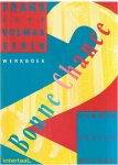 Benoit-Wagner / Rein - Bonne chance - Frans voor volwasseen - communatieve methode - Werkboek
