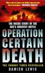 Damien Lewis - Operation Certain Death
