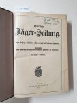 Herausgegeben unter Mitwirkung hervorragender Weidmänner, Hundekenner und Naturforscher: - Deutsche Jäger-Zeitung : 76. Band : 1920/21 :