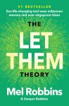Mel Robbins-Sawyer Robbins - (1) The Let Them Theory