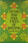 Jeremiah Curtin 119925 - Myths and Folk Tales of Ireland
