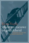 Kees Vuyk 69161 - Oude en nieuwe ongelijkheid Over het failliet van het verheffingsideaal