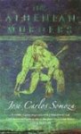 Jose Carlos Somoza - Athenian Murders