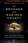 Robert James Waller - De bruggen van Madison County