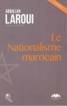 Laroui, Abdallah - Le nationalisme marocain