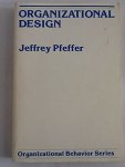 Jeffrey Pfeffer - Organizational Design (Organizational Behaviour Series)