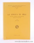 Cagni, Luigi. - La Lingua di Ebla. Atti di Convegno internazionale ( Napoli, 21-23 aprile 1980 ).