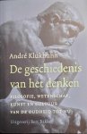 KLUKHUNHN André - De geschiedenis van het denken. Filosofie, wetenschap, kunst en cultuur van de oudheid tot nu.