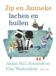 Annie M.G. Schmidt - Jip en Janneke - Jip en Janneke lachen en huilen