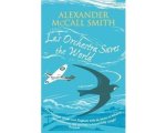 Alexander McCall Smith - La's Orchestra Saves The World