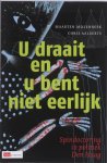 Maarten Molenbeek - U draait en u bent niet eerlijk