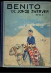 Kieviet, C.joh. - Benito de jonge zwerver deel II (plaatjes album compleet) Kieviet, C.joh. - Benito de jonge zwerver deel II (plaatjes album compleet)