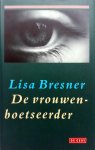 Bresner, Lisa - De vrouwenboetseerder