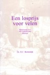 Buitendijk, Ds. B.C. - Een losprijs voor velen. Bijbelstudie over het evangelie van Marcus