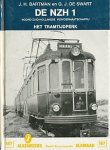 Bartman, J.H. / Swart, G.J. de - De NZH 1. Noord-Zuid-Hollandse vervoermaatschappij. Het tramtijdperk. Bartman, J.H. / Swart, G.J. de - De NZH 1. Noord-Zuid-Hollandse vervoermaatschappij. Het tramtijdperk.
