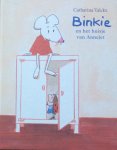 Valckx, Catharina - Binkie en het huisje van Annejet