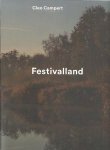 CAMPERT, Cleo - Cleo Campert - Festivalland. [Signed] - [English]