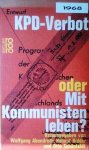 ABENDROTH Wolfgang - KPD-Verbot oder mit Kommunisten leben?