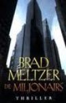 Meltzer, Brad - De miljonairs / druk 1