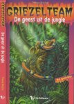 Brezina, Thomas  . Illustraties Wolfram Nowatzyk  Vertaling Huub Hovens - Griezel Team  -  De Geest uit de Jungle