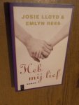 Lloyd, Josie; Rees, Emlyn - Heb mij lief