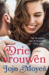 Jojo Moyes - Drie vrouwen