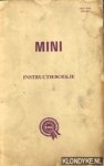 Diverse auteurs - De MINI Instructieboekje. Saloon, Traveller, Countryman, Van en Pick-Up