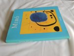 Miró, Joan Erben, Walter - Joan Miró 1893-1983. Mensch und Werk