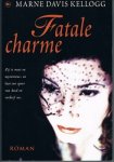 Davis Kellogg, Marne - Fatale charme