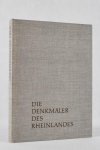 Rentsch, Dietrich - Die denkmaler des Rheinlandes (foto´s 3)