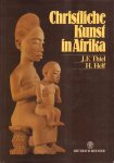 Thiel, J.F. & H. Helf - Christliche Kunst in Afrika, 351 pag. hardcover + stofomslag, zeer goede staat