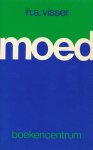 Visser, H.A. - Moed.