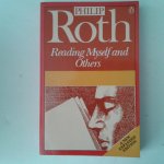 Roth, Philip - Reading Myself and Others Roth, Philip - Reading Myself and Others