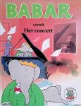 Brunhoff, Jean de - Babar vertelt: Het concert