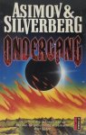 Isaac Asimov, Robert Silverberg - Ondergang