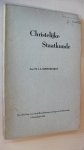 Diepenhorst Mr. I.A. - Christelijke Staatkunde