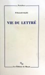 Marx, William - Vie du lettré (FRANSTALIG)