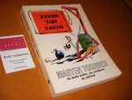 Toonder, Marten. - Zaken zijn Zaken. De Doffe Doffer, de Zwelbast, de Slijtmijt. [BBLITERAIR]