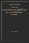 Prof.Dr. A. Strumpell - Lehrbuch der Speziellen Pathologie und Therapie der inneren Krankheiten dl I en II
