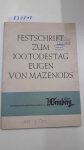 Verlag der Oblaten: - Festschrift zum 100. Todestag Eugen von Mazenods - Die Hünfelder Oblaten 21.Mai 1961