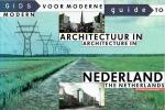 Groenendyk - Gids voor moderne architectuur in Nederland / Guide to modern architecture in the Netherlands