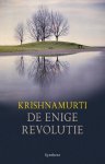 J. Krishnamurti - De enige revolutie