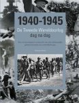 Anthony Shaw - De Tweede Wereldoorlog dag na dag 1940-1945