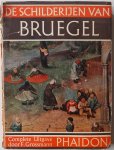 Grossmann F - De schilderijen van Bruegel Complete uitgave met 155 zwarte en 11 kleurenreproducties