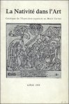 BORCHGRAVE, D' ALTENA, COMTE, DE. - LA NATIVITE DANS L' ART.