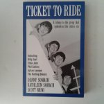 Somach, Denny ; Somach, Kathleen ; Muni, Scott - Ticket to Ride