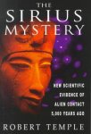 Temple, Robert K. G. - The Sirius Mystery New Scientific Evidence for Alien Contact 5,000 Years Ago