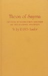 Theon of Smyrna - Mathematics Useful for Understanding Plato Theon of Smyrna - Mathematics Useful for Understanding Plato