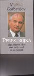 Gorbatsjov - Perestrojka