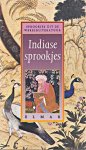 Chaudhury, P.C. Roy [samenst.] - Indiase sprookjes